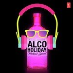 Alco-Holiday - Weekend Special - Shivi Song Download